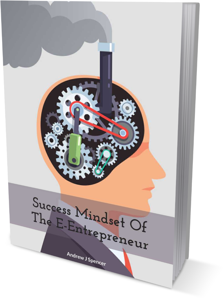 Success Mindset Of The E-Entrepreneur