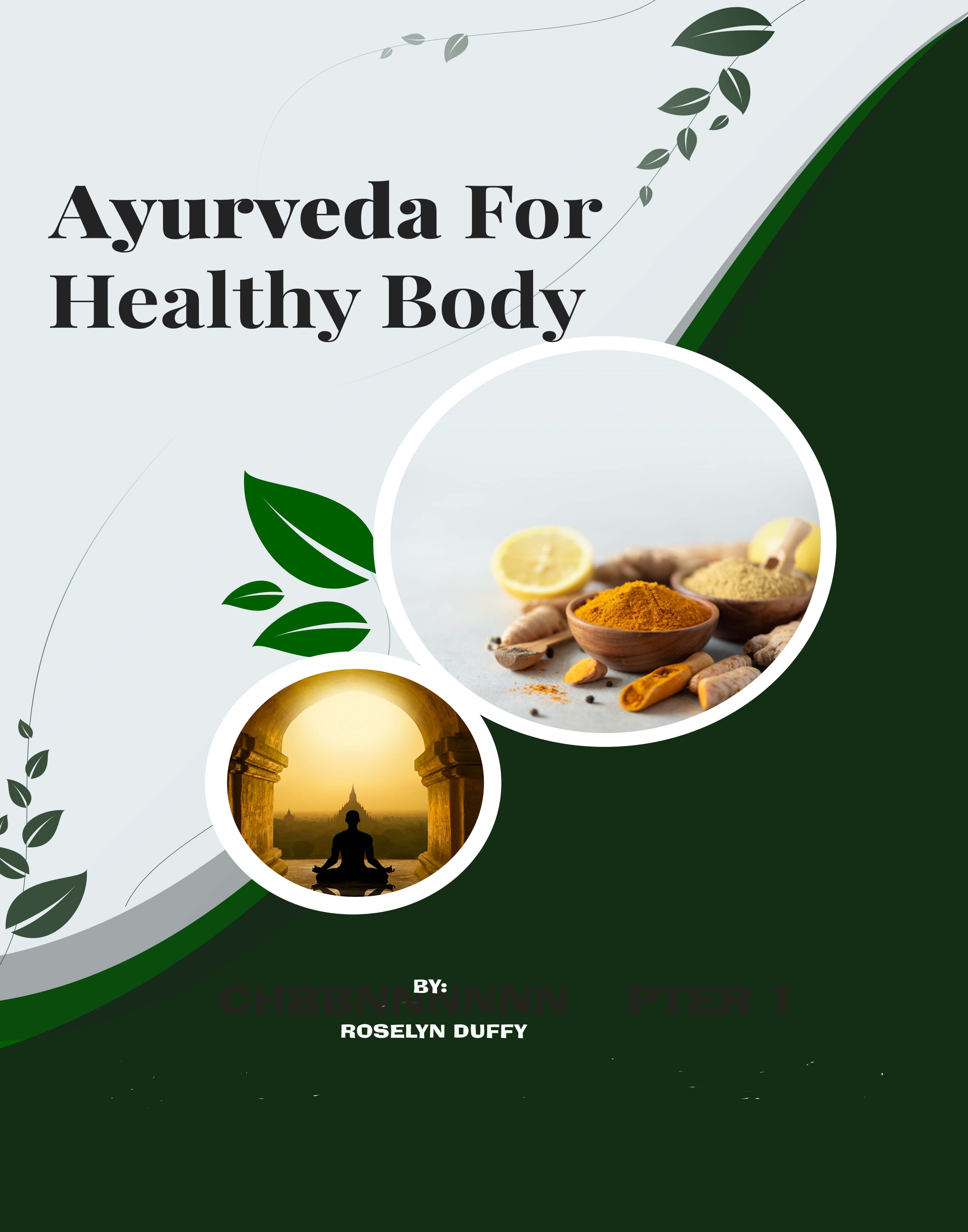 Ayurveda For A Healthy Body